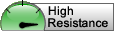 High Resistance